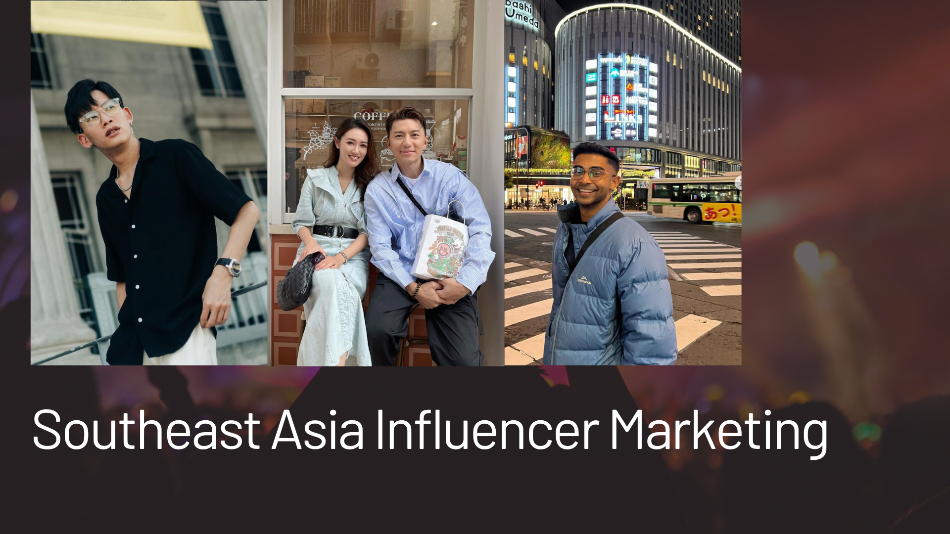 Influencer Marketing In Southeast Asia